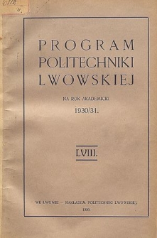 Program Politechniki Lwowskiej na rok akademicki 1930/31