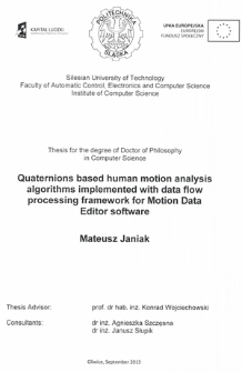 Quaternions based human motion analysis algorithms implemented with data flow processing framework for Motion Data Editor software