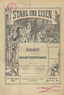 Stahl und Eisen, Jg. 21, No. 13