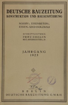 Deutsche Bauzeitung. Konstruktion und Bauausführung, Jg. 59, No. 1