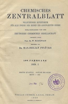 Chemisches Zentralblatt : vollständiges Repertorium für alle Zweige der reinen und angewandten Chemie, Jg. 100, Bd. 1, Nr. 1