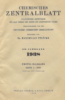 Chemisches Zentralblatt : vollständiges Repertorium für alle Zweige der reinen und angewandten Chemie, Jg. 109, Hb. 1, Nr. 1