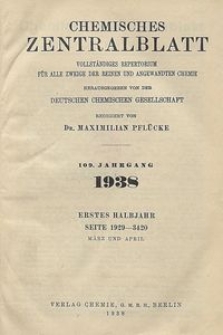 Chemisches Zentralblatt : vollständiges Repertorium für alle Zweige der reinen und angewandten Chemie, Jg. 109, Hb. 1, Nr. 9