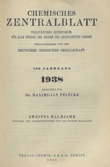 Chemisches Zentralblatt : vollständiges Repertorium für alle Zweige der reinen und angewandten Chemie, Jg. 109, Hb. 2, Patentrückzitate