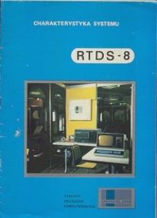 Charakterystyka systemu RTDS-8