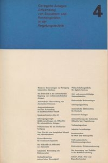 Automatik Katalog 1961/62. Geregelte Anlagen Anwendung von Bausätzen und Rechengeräten in der Regelungstechnik. Nr 4
