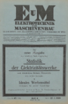 Elektrotechnik und Maschinenbau, Jg. 47, Heft 4