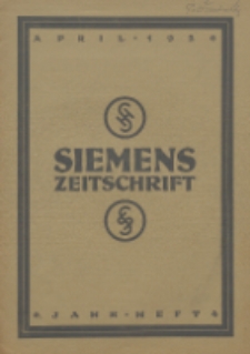 Siemens - Zeitschrift. Heft 4. Jahrgang 6