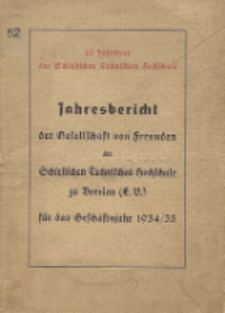 Jahresbericht der Gesellschaft von Freunden der Schlesischen Technischen Hochschule zu Breslau : für das Geschäftsjahr 1934/35