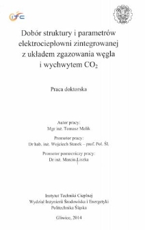 Dobór struktury i parametrów elektrociepłowni zintegrowanej z układem zgazowania węgla i wychwytem CO2