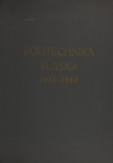 Politechnika Śląska im. Wincentego Pstrowskiego : 1945-1960