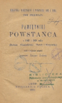 Pamiętniki powstańca z 1863 i 1864 roku (Bończa, Chmieliński, Bosak i Krzywda)