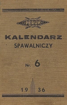 Kalendarz Spawalniczy na Rok 1936, Nr 6