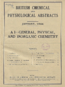 British Chemical and Physiological Abstracts. A. Pure Chemistry and Physiology. I. General, Physical, and Inorganic Chemistry, January