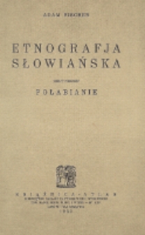 Etnografja słowiańska. Z. 1, Połabianie