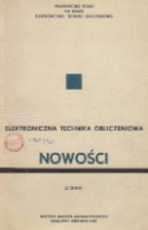 Elektroniczna Technika Obliczeniowa. Nowości, R. 7, Nr 2