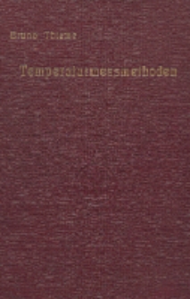 Temperaturmessmethoden : Handbuch zum Gebrauch bei praktischen Temperaturmessungen