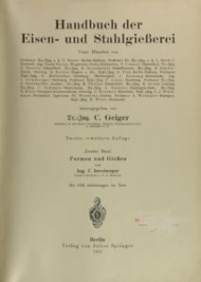 Handbuch der Eisen- und Stahlgiesserei. Bd. 2, Formen und Giessen