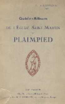 Guide-Album de l'église Saint-Martin de Plaimpied