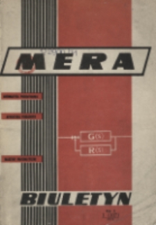 Biuletyn MERA : automatyka przemysłowa, aparatura pomiarowa, informatyka, R. 10, Nr 1 (107)