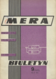 Biuletyn MERA : automatyka przemysłowa, aparatura pomiarowa, informatyka, R. 11, Nr 9 (127)