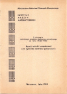 Założenia centralnego programu badawczo - rozwojowego na lata 1986-1990 pn.: "Rozwój techniki komputerowej oraz systemów kontrolno-pomiarowych"