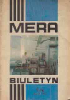 MERA : biuletyn przemysłu komputerowych systemów automatyzacji i pomiarów, R. 16, Nr 1 (179)