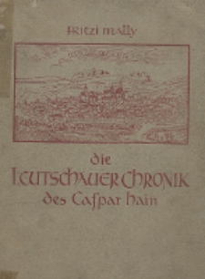 Die Leutschauer Chronik des Caspar Hain