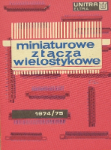 Miniaturowe złącza wielostykowe : katalog 1974/75