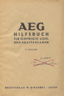 AEG Hilfsbuch für elektrische Licht und Kraftanlagen