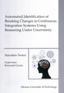 Automated identification of breaking changes in continuous integration systems using under uncertainty reasoning