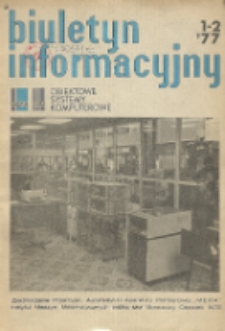 Biuletyn Informacyjny. Obiektowe Systemy Komputerowe, R. 16, Nr 1-2
