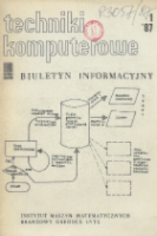 Techniki Komputerowe : biuletyn informacyjny. R. 25. Nr 1