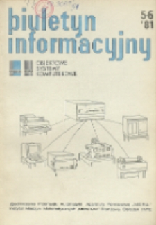 Biuletyn Informacyjny. Obiektowe Systemy Komputerowe, R. 19, Nr 5-6
