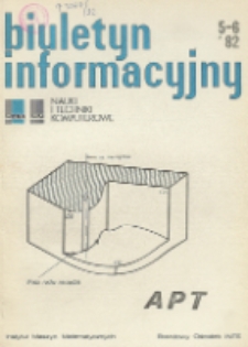 Biuletyn Informacyjny. Nauki i Techniki Komputerowe, R. 20, Nr 5-6