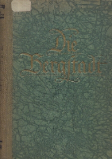 Monatsblätter "Die Bergstadt" 1924/1925