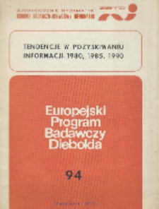 Tendencje w pozyskiwaniu informacji: 1980, 1985, 1990