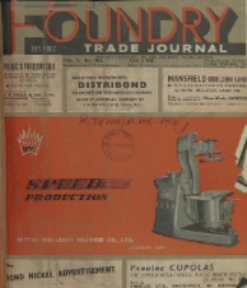 Foundry Trade Journal : with which is incorporated the iron and steel trades journal, Vol. 72, No. 1446