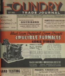 Foundry Trade Journal : with which is incorporated the iron and steel trades journal, Vol. 72, No. 1459