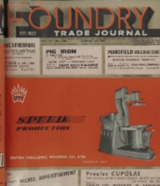 Foundry Trade Journal : with which is incorporated the iron and steel trades journal, Vol. 72, No. 1462