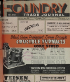 Foundry Trade Journal : with which is incorporated the iron and steel trades journal, Vol. 72, No. 1468