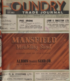 Foundry Trade Journal : with which is incorporated the iron and steel trades journal, Vol. 72, No. 1473