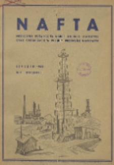 Nafta : miesięcznik poświęcony nauce, technice, statystyce oraz organizacji w polskim przemyśle naftowym, R. 3, Nr 1
