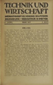 Technik und Wirtschaft : Monatsschrift des Vereines Deutscher Ingenieure, Jg. 10, H. 3