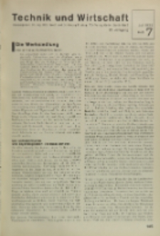 Technik und Wirtschaft : Monatsschrift des Vereines Deutscher Ingenieure, Jg. 25, H. 7