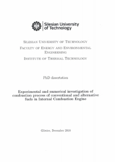 Experimental and numerical investigation of combustion process of conventional and alternative fuels in Internal Combustion Engine