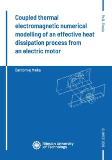 Coupled thermal electromagnetic numerical modelling of an effective heat dissipation process from an electricmotor