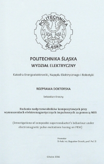 Recenzja rozprawy doktorskiej mgra inż. Sebastiana Krosnego pt. Badania nadprzewodników kompozytowych przy wymuszeniach elektromagnetycznych impulsowych za pomocą MES