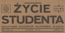 Życie Studenta : czasopismo studentów Politechniki Śląskiej, R. 1, Nr 1 (3)