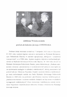 Jubileusz 70-lecia urodzin prof. zw. dr. hab. inż. Jerzego Antoniaka